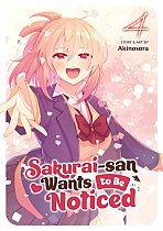 Sakurai-San Wants to Be Noticed Vol. 4 manga