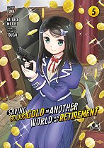 Saving 80,000 Gold in Another World for My Retirement 5 manga