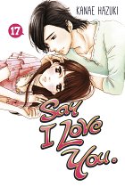 Say I Love You Vol. 17 manga