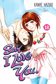 Say I Love You Vol. 18 - MangaShop.ro