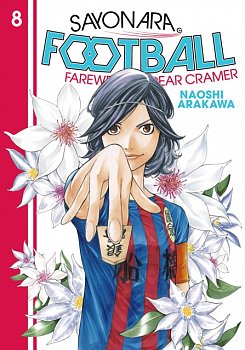 Sayonara, Football 8: Farewell, My Dear Cramer - MangaShop.ro