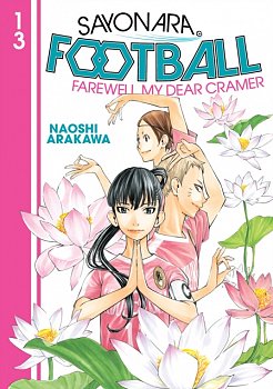 Sayonara, Football 13 - MangaShop.ro