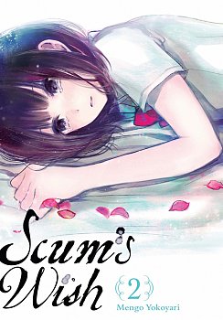 Scum's Wish Vol.  2 - MangaShop.ro