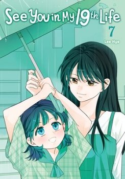 See You in My 19th Life, Vol. 7 manga