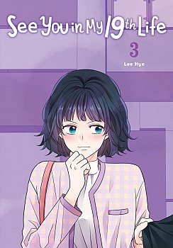 See You in My 19th Life, Vol. 3 - MangaShop.ro