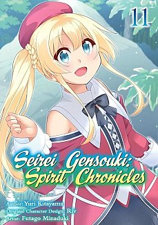 Seirei Gensouki: Spirit Chronicles : Volume 11 manga