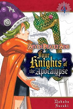 The Seven Deadly Sins: Four Knights of the Apocalypse 4 - MangaShop.ro