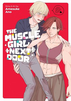 The Muscle Girl Next Door - MangaShop.ro