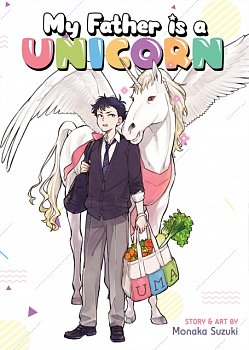 My Father Is a Unicorn - MangaShop.ro
