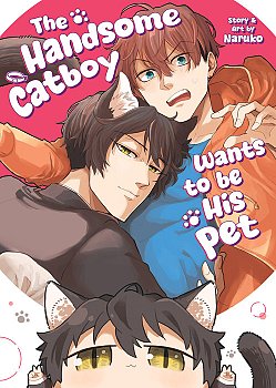 Handsome Catboy Wants to Be His Pet manga