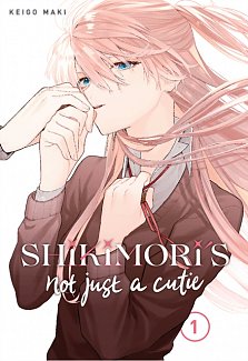 Shikimori's Not Just a Cutie Vol.  1