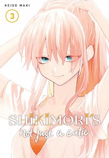 Shikimori's Not Just a Cutie Vol.  3