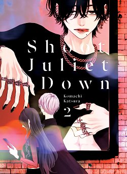 Shoot Juliet Down 2 manga