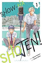 Show-Ha Shoten!, Vol. 1 manga