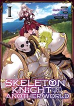 Skeleton Knight in Another World Vol.  1 manga