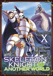 Skeleton Knight in Another World (Manga) Vol. 10