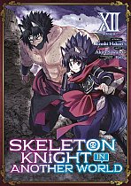 Skeleton Knight in Another World (Manga) Vol. 12 manga