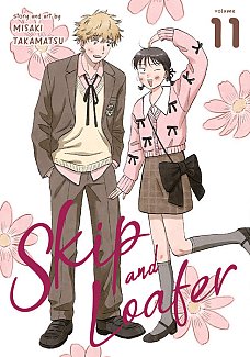Skip and Loafer Vol. 11 manga