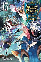 Sleepy Princess in the Demon Castle Vol. 15 manga