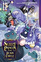 Sleepy Princess in the Demon Castle, Vol. 17 manga