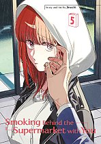 Smoking Behind the Supermarket with You 05 manga