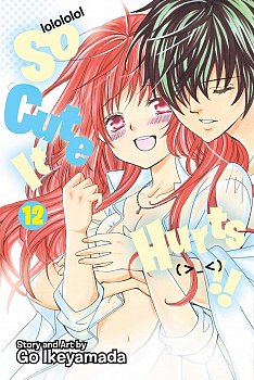 So Cute It Hurts!! Vol. 12 - MangaShop.ro
