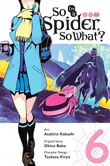 So I'm a Spider, So What? Vol.  6