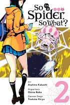 So I'm a Spider, So What? Vol.  2 manga
