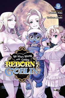 So What's Wrong with Getting Reborn As a Goblin?, Vol. 9 manga