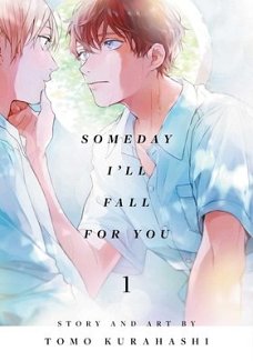 Someday I'll Fall for You, Vol. 1 manga
