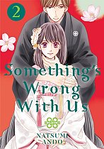 Something's Wrong with Us Vol.  2 manga