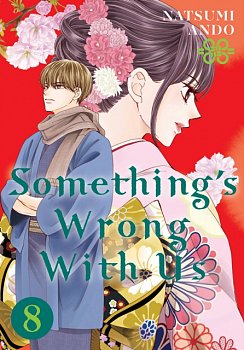 Something's Wrong with Us 8 - MangaShop.ro