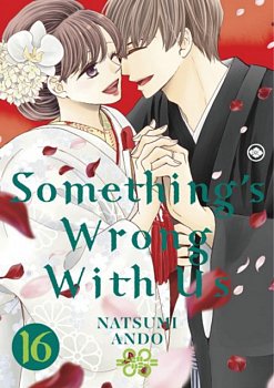 Something's Wrong with Us 16 - MangaShop.ro