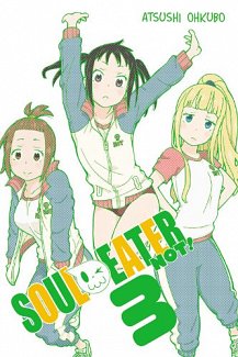 Soul Eater Not! Vol.  3