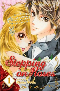 Stepping on Roses Vol.  1 - MangaShop.ro