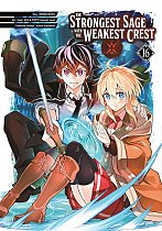 The Strongest Sage with the Weakest Crest 16 manga