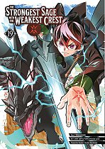 The Strongest Sage with the Weakest Crest 19 manga