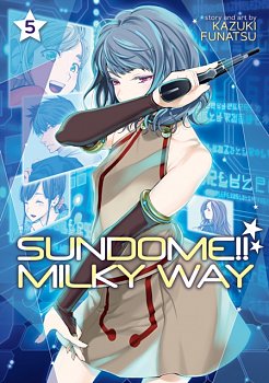 Sundome!! Milky Way Vol. 5 - MangaShop.ro