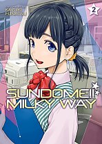 Sundome!! Milky Way Vol. 2 manga