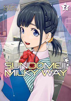 Sundome!! Milky Way Vol. 2 - MangaShop.ro