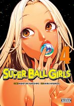 Super Ball Girls, Vol. 4 manga