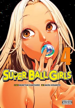 Super Ball Girls, Vol. 4 manga