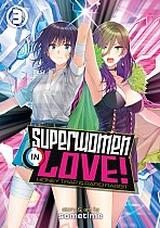 Superwomen in Love! Honey Trap and Rapid Rabbit Vol. 3 manga
