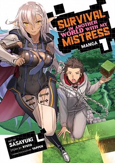 Survival in Another World with My Mistress! (Manga) Vol.  1