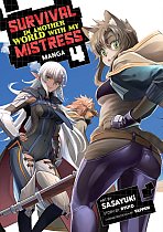 Survival in Another World with My Mistress! (Manga) Vol. 4 manga