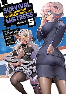 Survival in Another World with My Mistress! (Manga) Vol. 5