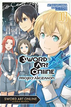 Sword Art Online: Project Alicization Vol.  3 - MangaShop.ro