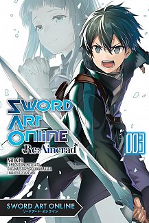 Sword Art Online RE: Aincrad, Vol. 3