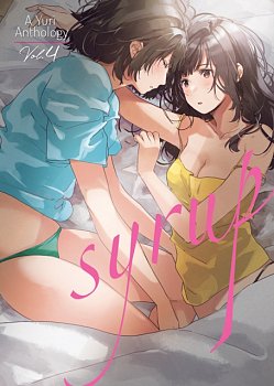 Syrup: A Yuri Anthology Vol. 4 - MangaShop.ro