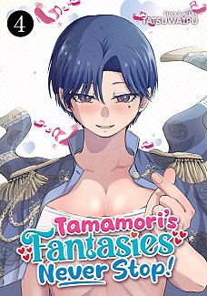 Tamamori's Fantasies Never Stop! Vol. 4 manga